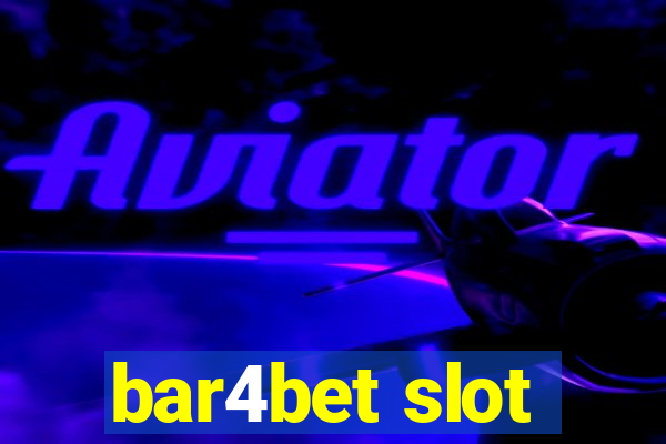 bar4bet slot