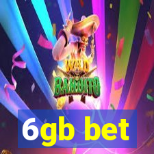 6gb bet