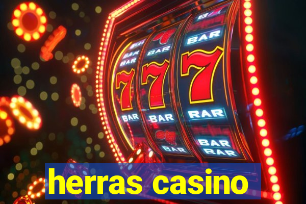 herras casino