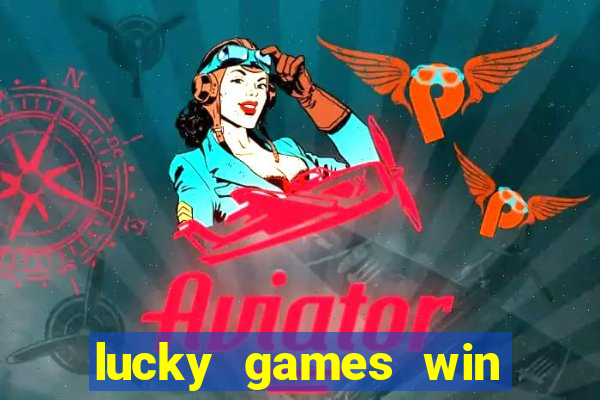 lucky games win real money gcash