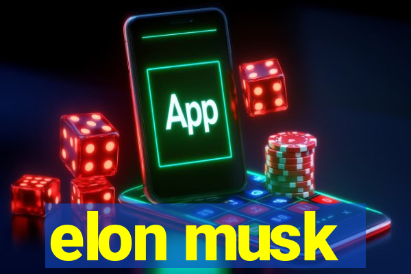 elon musk