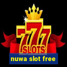 nuwa slot free