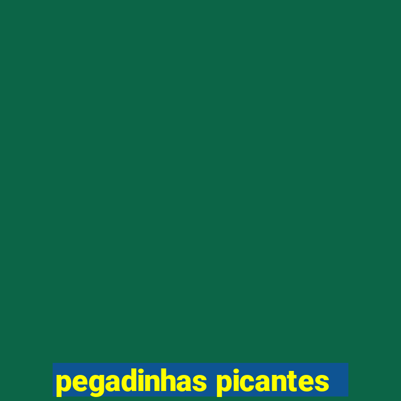 pegadinhas picantes