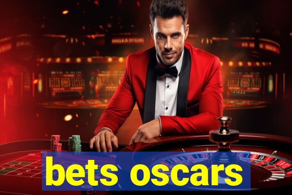 bets oscars