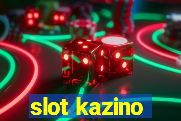 slot kazino