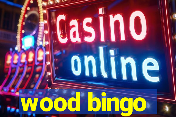 wood bingo