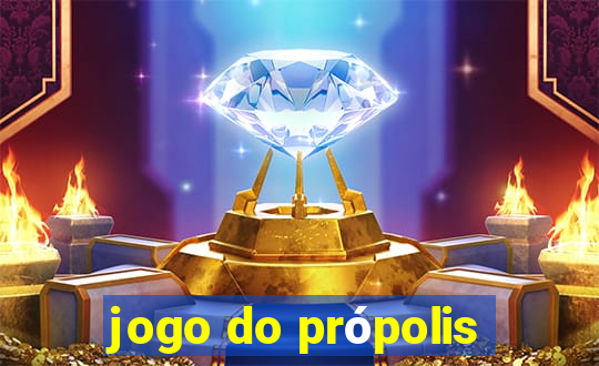 jogo do própolis