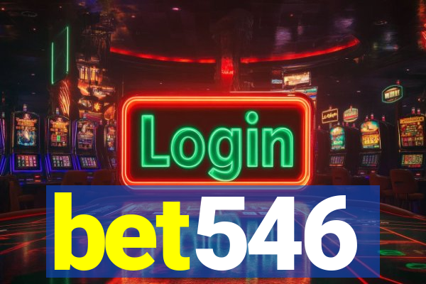 bet546