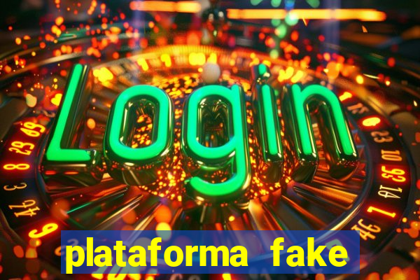 plataforma fake para brincar