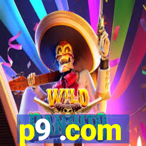 p9 .com