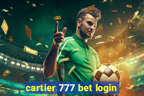 cartier 777 bet login