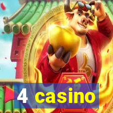 4 casino