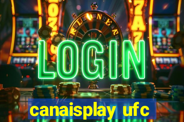 canaisplay ufc