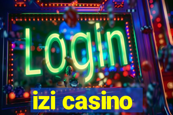 izi casino