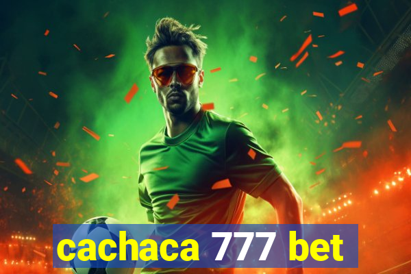 cachaca 777 bet