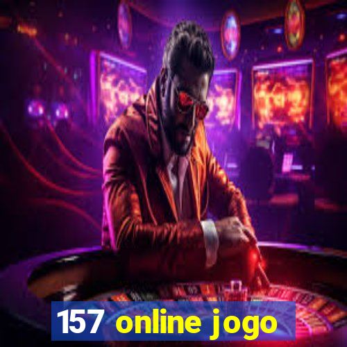 157 online jogo