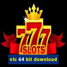 vlc 64 bit download