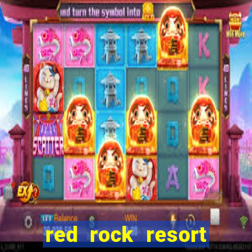 red rock resort spa and casino