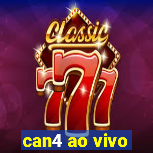 can4 ao vivo