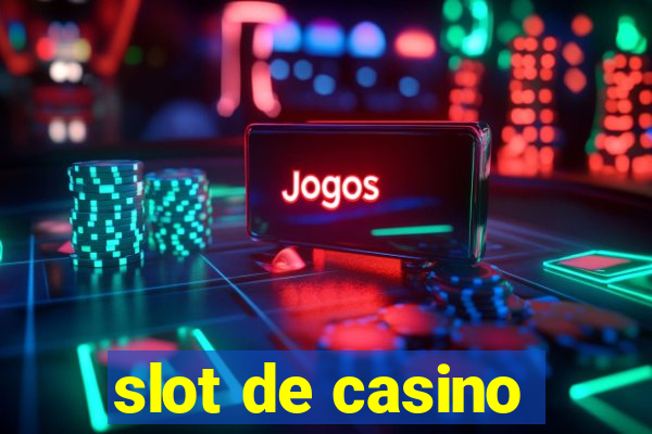 slot de casino