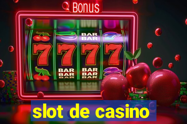 slot de casino