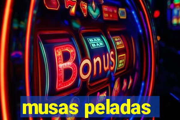 musas peladas