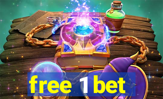 free 1 bet