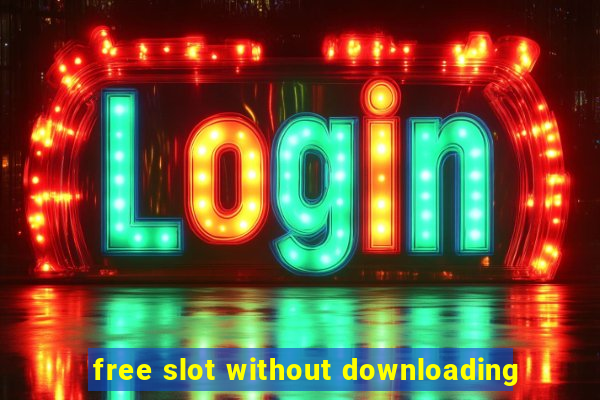 free slot without downloading