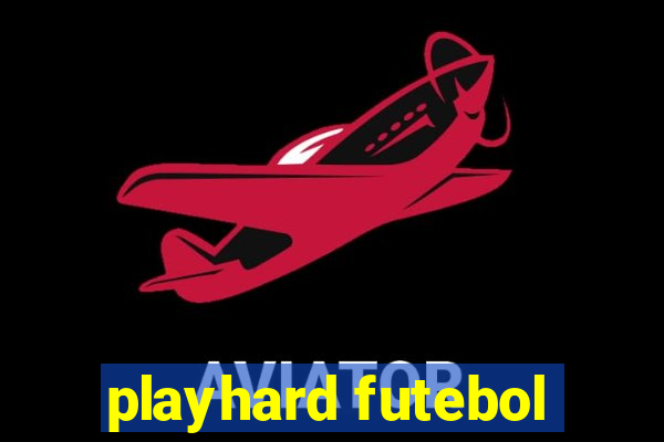 playhard futebol