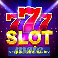 crypto loko casino no deposit bonus