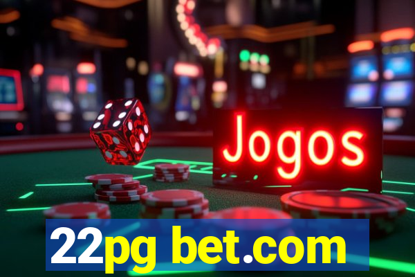 22pg bet.com