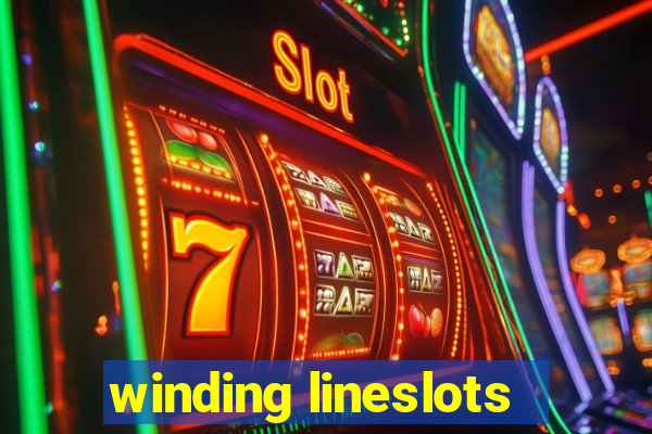 winding lineslots