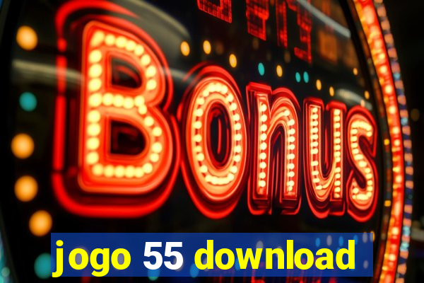 jogo 55 download