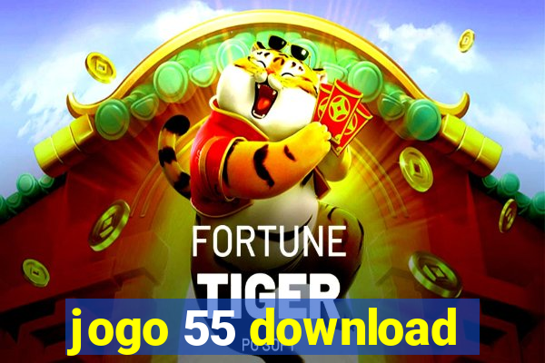 jogo 55 download