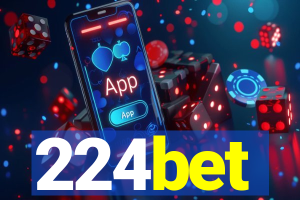 224bet