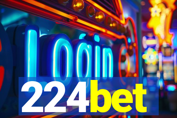 224bet