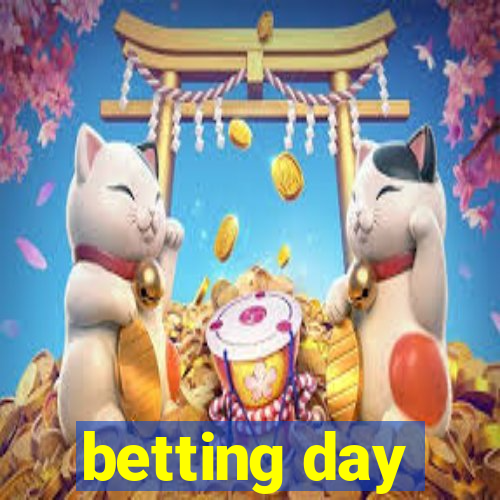 betting day