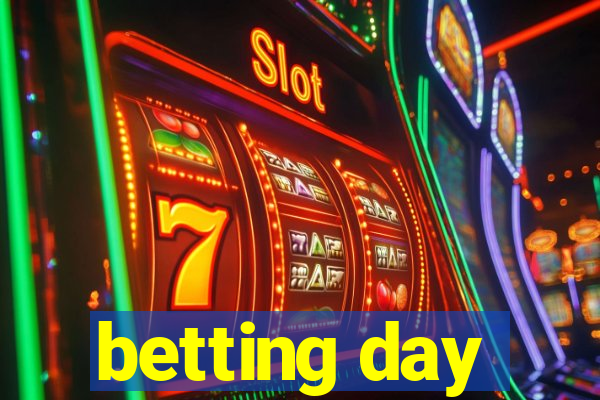 betting day