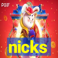 nicks