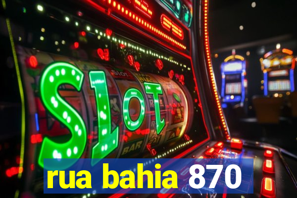 rua bahia 870