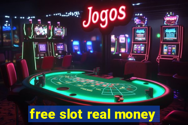 free slot real money