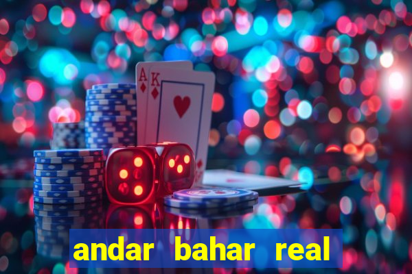 andar bahar real cash online