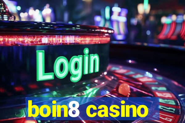 boin8 casino