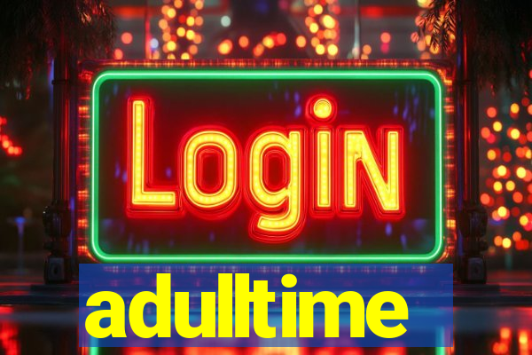 adulltime