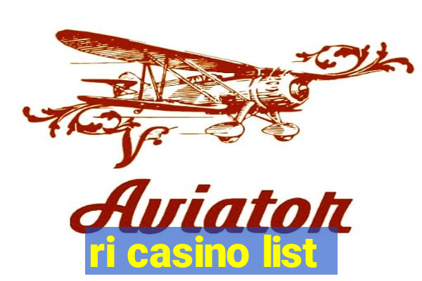 ri casino list