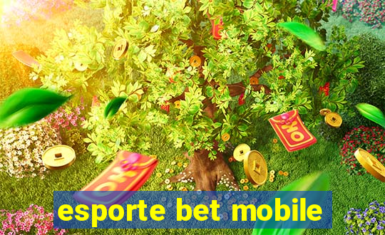 esporte bet mobile