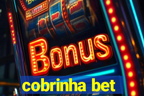 cobrinha bet