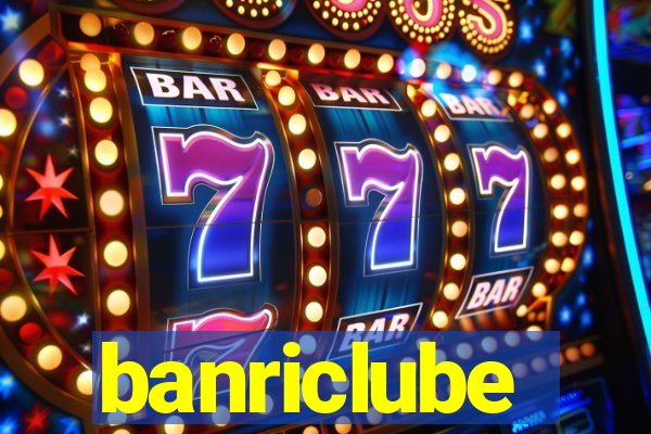 banriclube