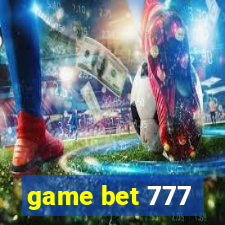 game bet 777