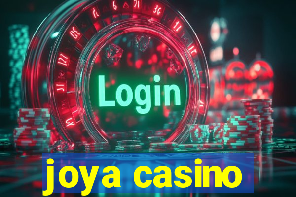 joya casino